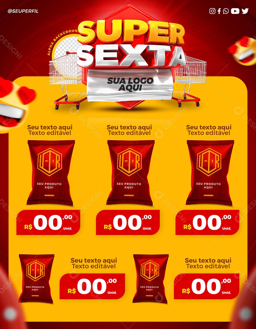 Post Supermercado Super Sexta Produtos Social Media PSD Editável