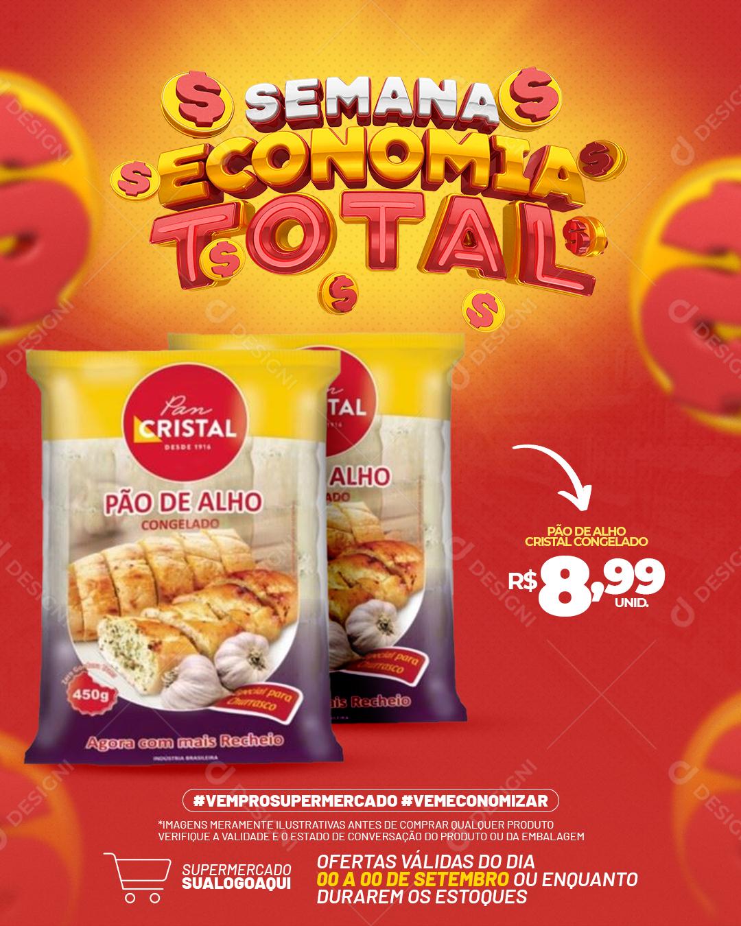 Post Supermercado Semana Economia Total Produto Pão de Alho Social Media PSD Editável