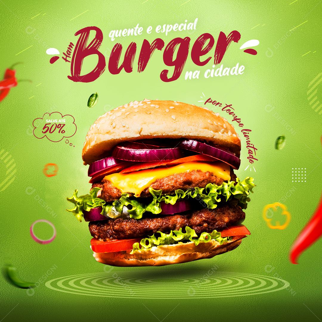 Post Feed Hamburgueria Quente e Especial Burguer Social Media PSD Editável