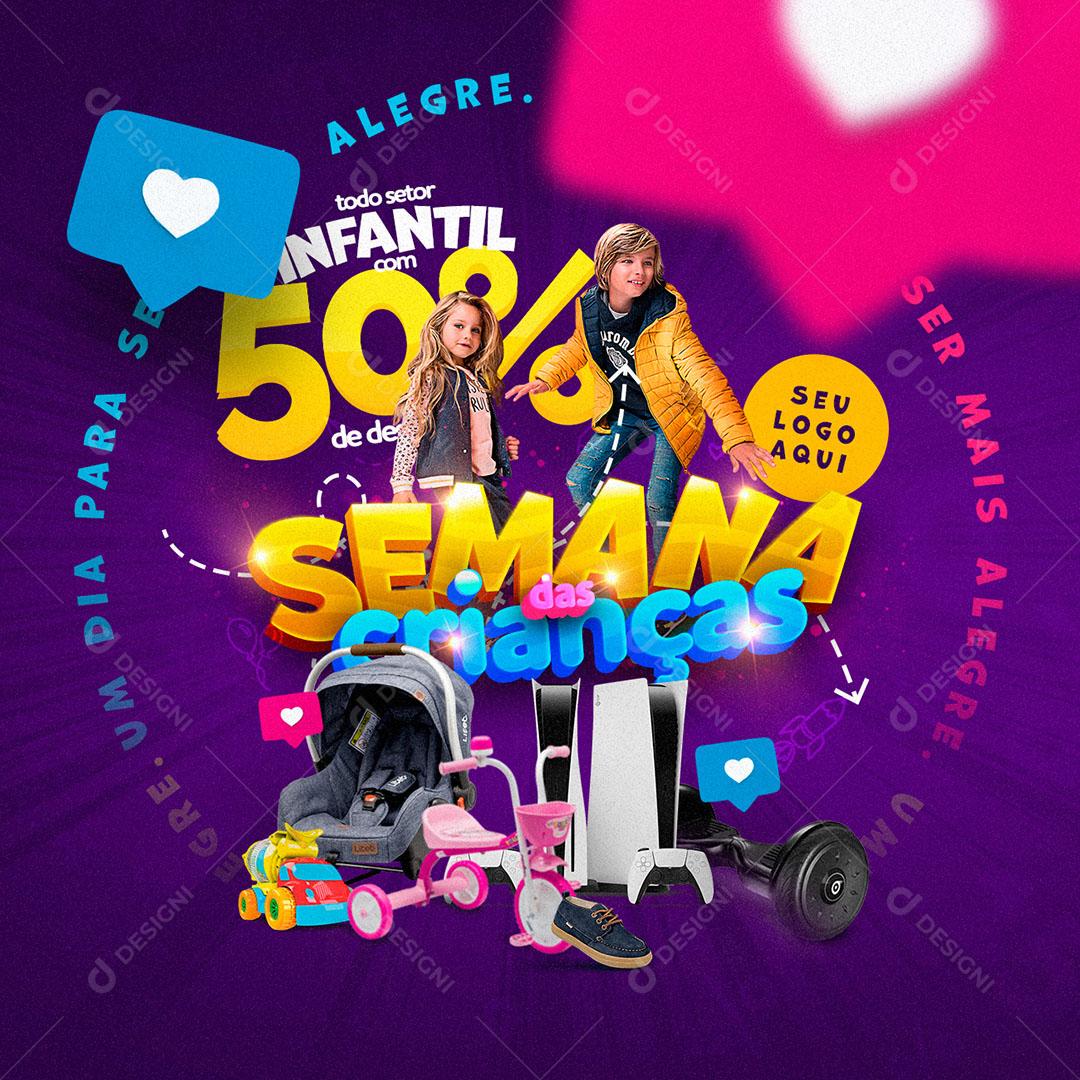 Post Feed Semana Das Crianças Produtos Brinquedos Social Media PSD Editável