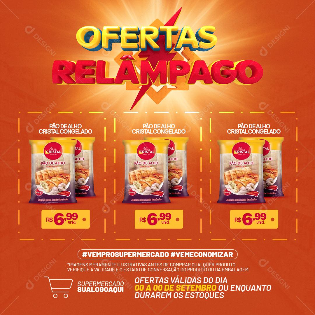 Post Feed Supermercado Ofertas Relâmpago Produtos Social Media PSD Editável
