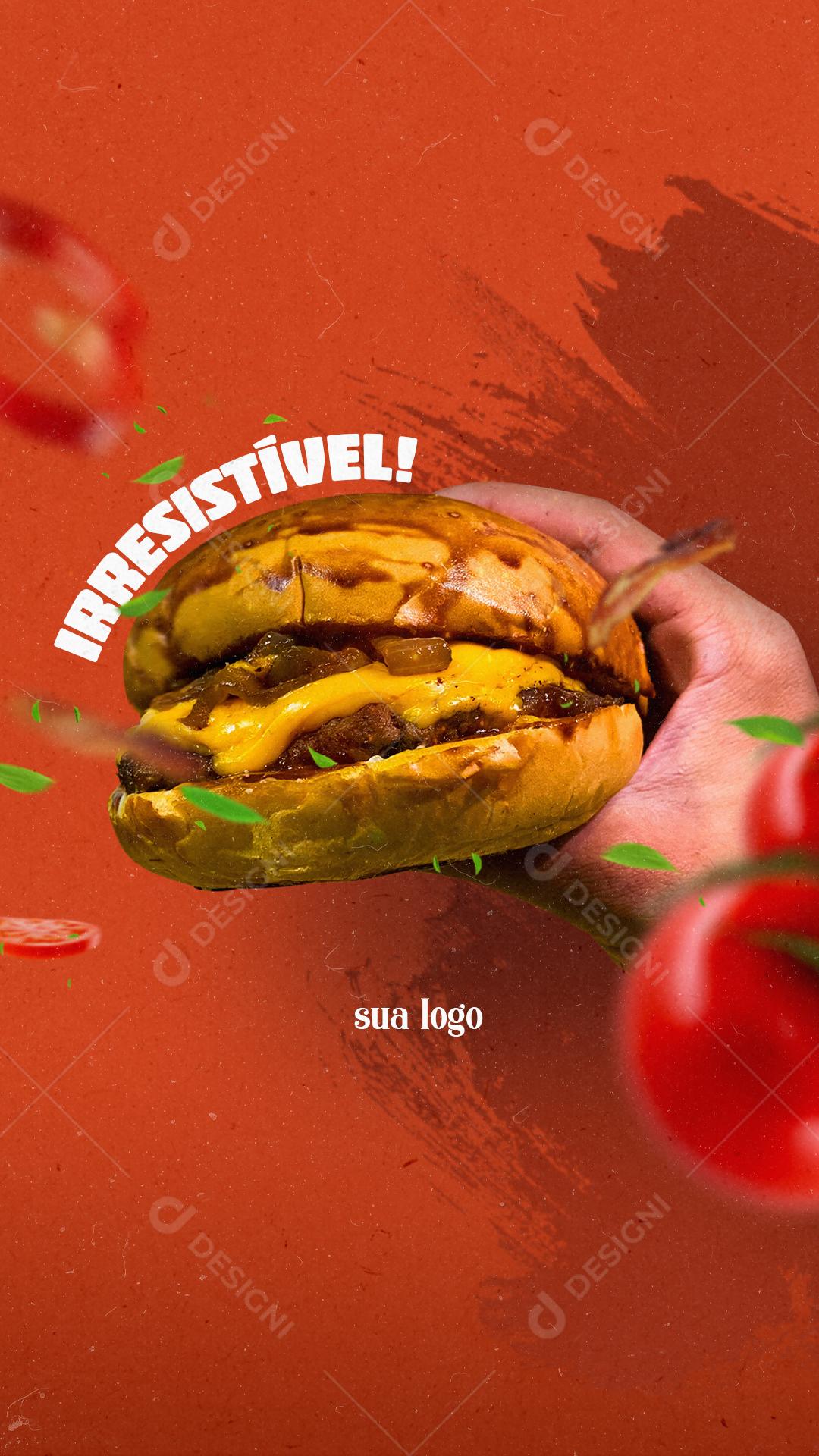 Story Irresistível Hambúrguer Social Media PSD Editável