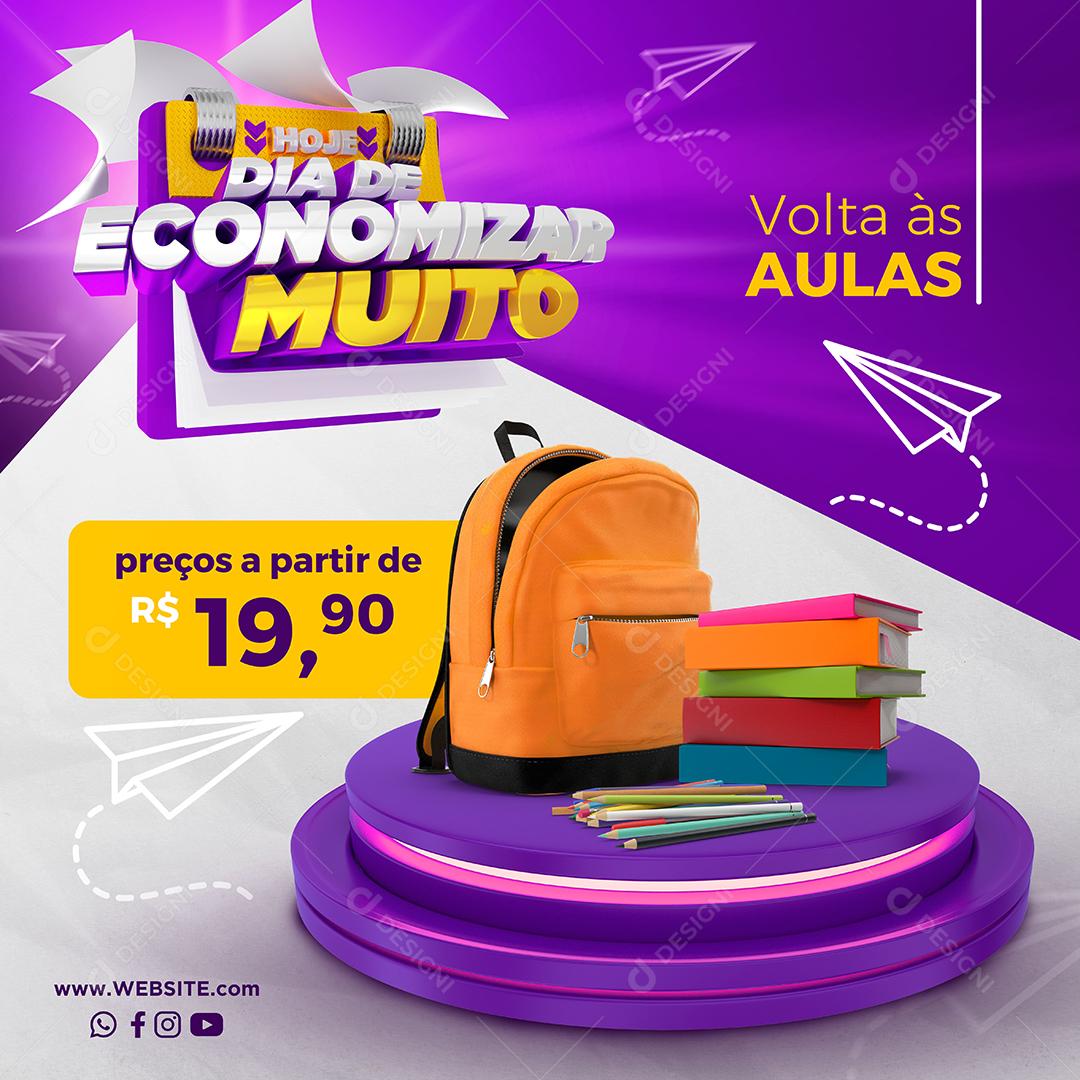 Dia De Economizar Volta Ás Aulas Social Media PSD Editável