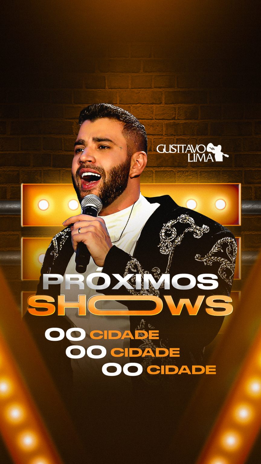 Feed Flayer Story Gustavo Lima Próximos Shows Social Media PSD Editável