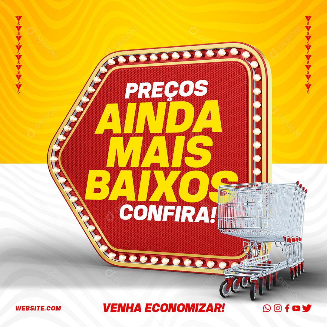 Post Feed Supermercado Precos Ainda Mais Baixos Textos Editáveis PSD