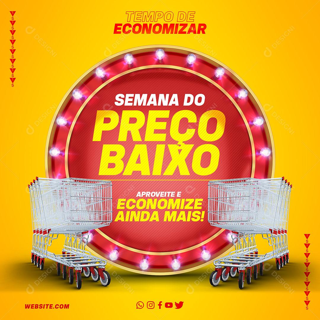 Post Feed Supermercado Semana do Preco Baixo Texto Editável PSD