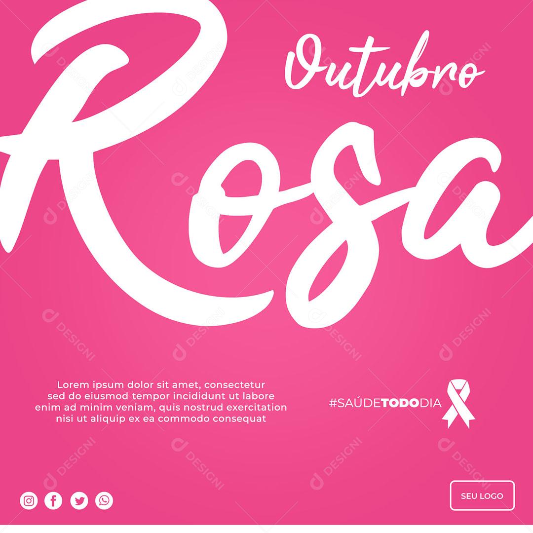 Post Feed Data Comemorativa Outubro Rosa Social Media PSD Editável