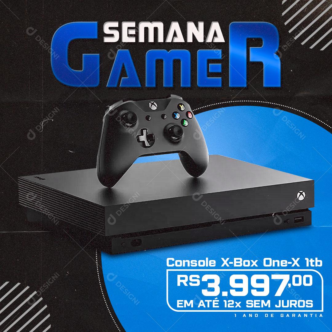 Post Feed Loja Semana Gamer Console X-box One X Eletrônico Social Media PSD Editável