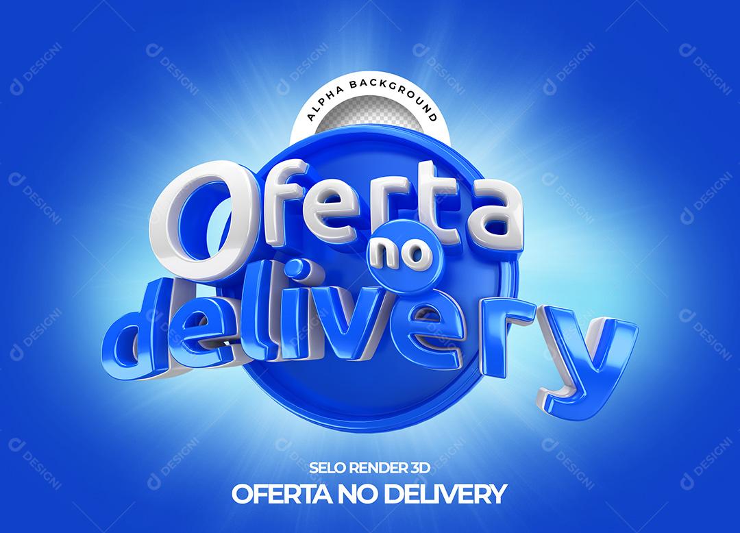 Selo 3D para Composição Ofertas no Delivery PNG Transparente Sem Fundo