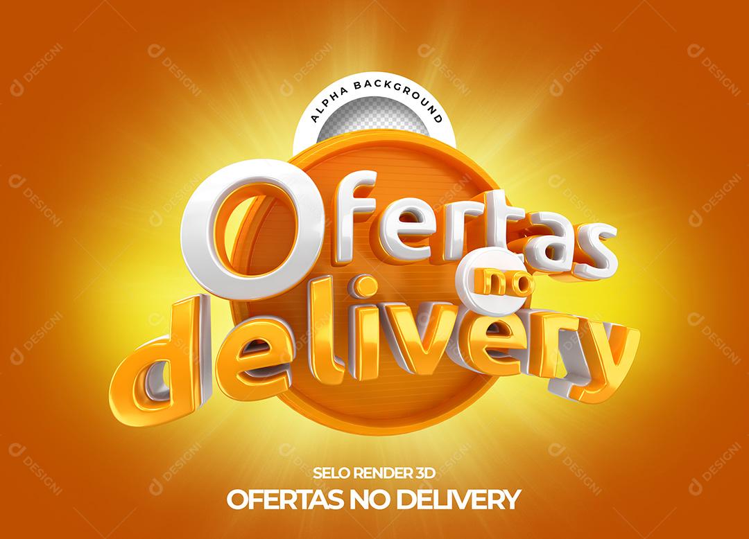 Selo 3D para Composição Ofertas no Delivery PNG Transparente Sem Fundo