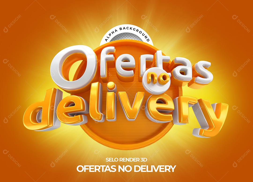 Selo 3D para Composição Ofertas no Delivery PNG Transparente Sem Fundo