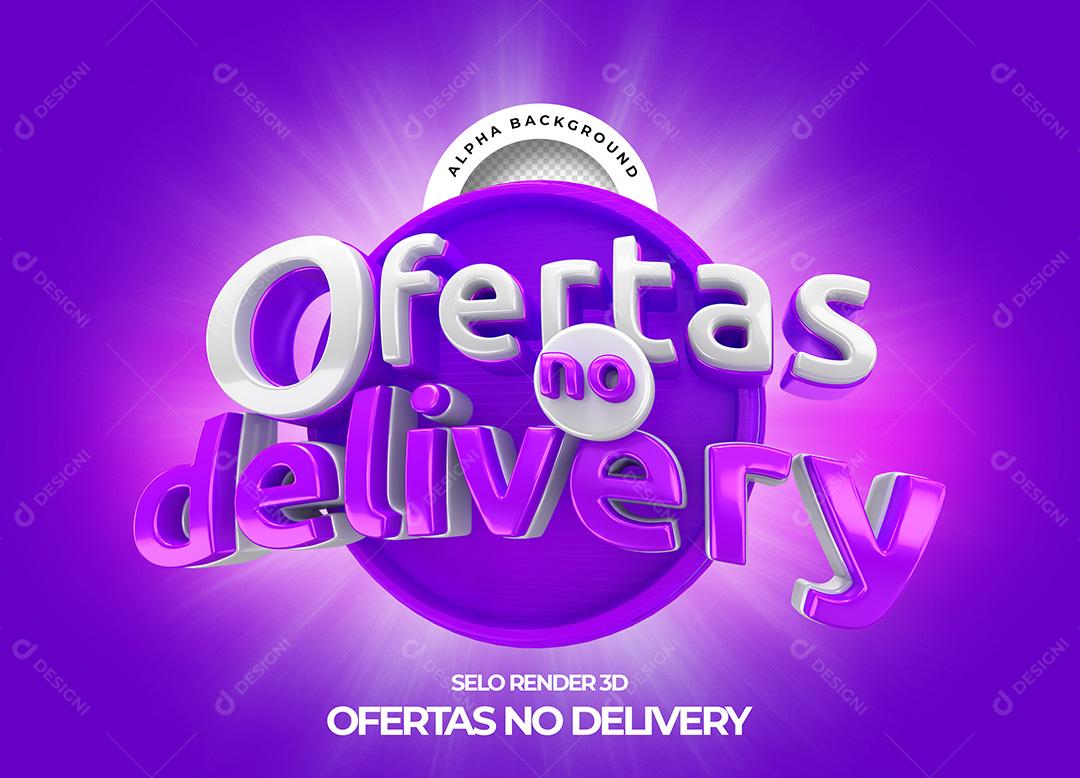 Selo 3D para Composição Ofertas no Delivery PNG Transparente Sem Fundo