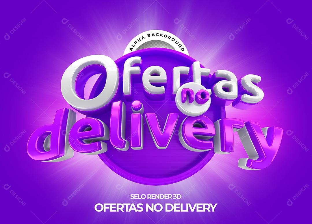 Selo 3D para Composição Ofertas no Delivery PNG Transparente Sem Fundo