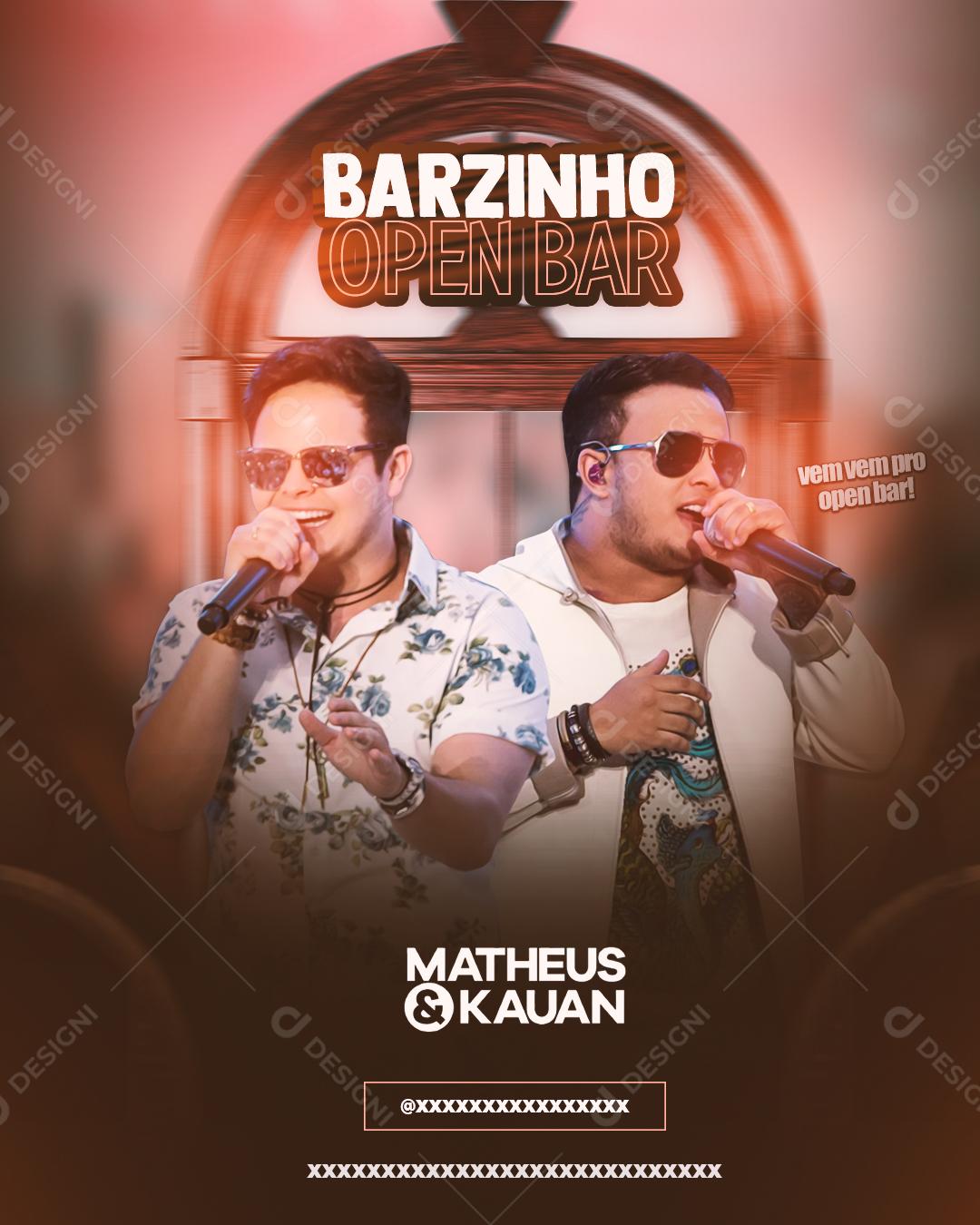 Feed Flayer Barzinho Open Bar Matheus E kauan Social Media PSD Editavel