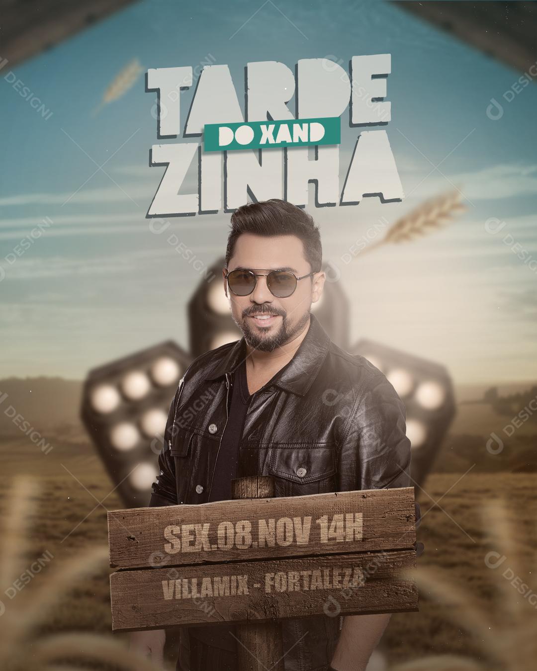 Feed Flayer Tarde Do Xand Zinha Social Media PSD Editavel