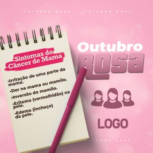 Outubro Rosa Sintomas Social Media PSD Editável