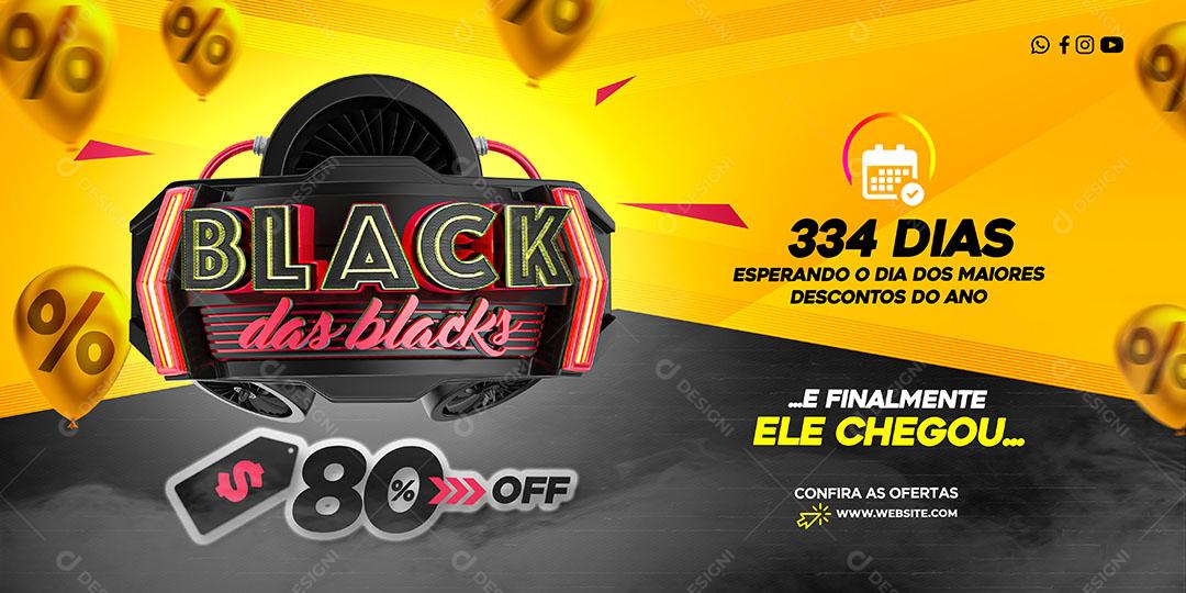 Post Banner Black Friday É Finalmente Ela Chegou Social Media PSD Editável