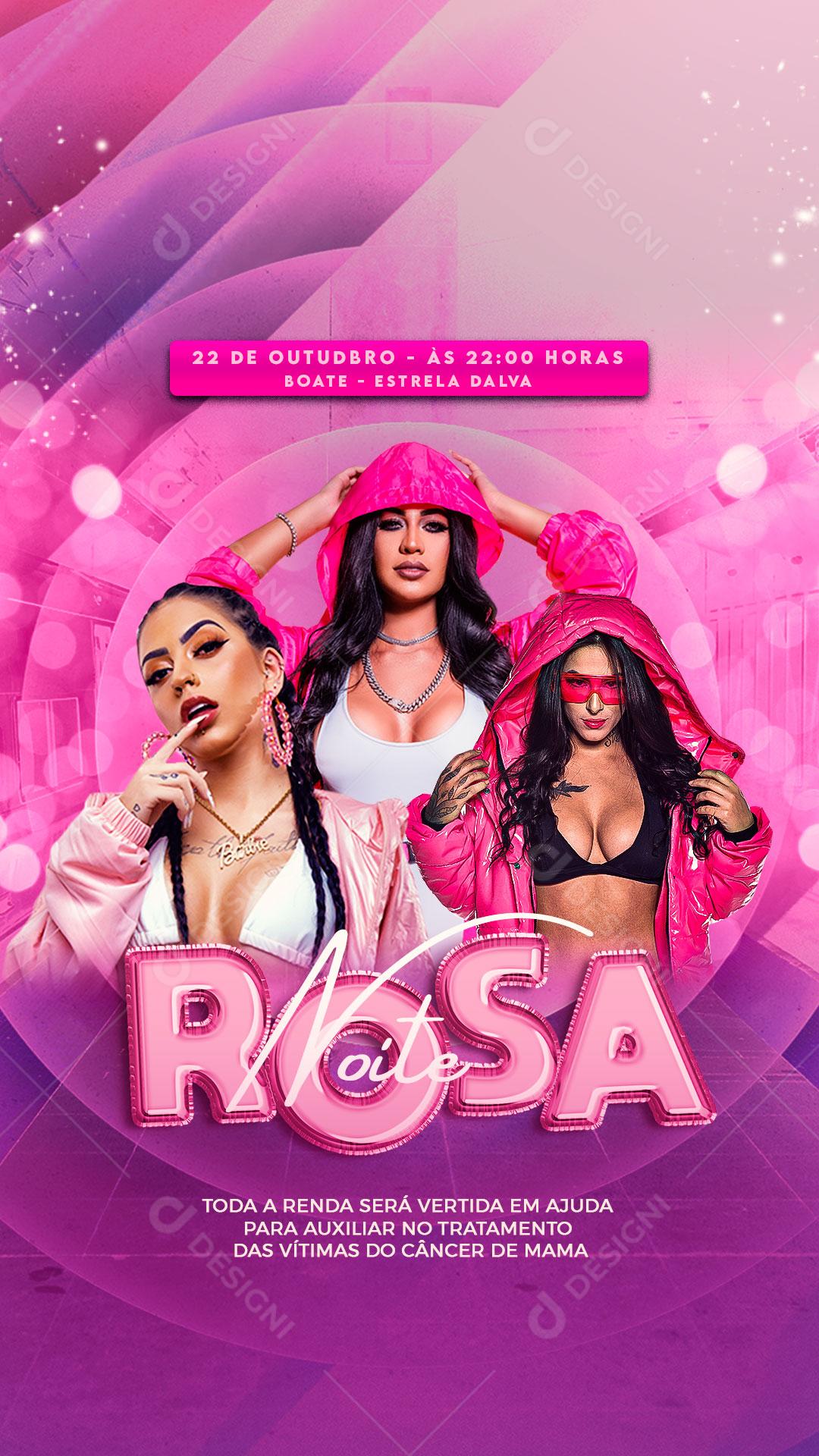 Flyer Story Show Evento Noite Rosa Artista Social Media PSD Editável