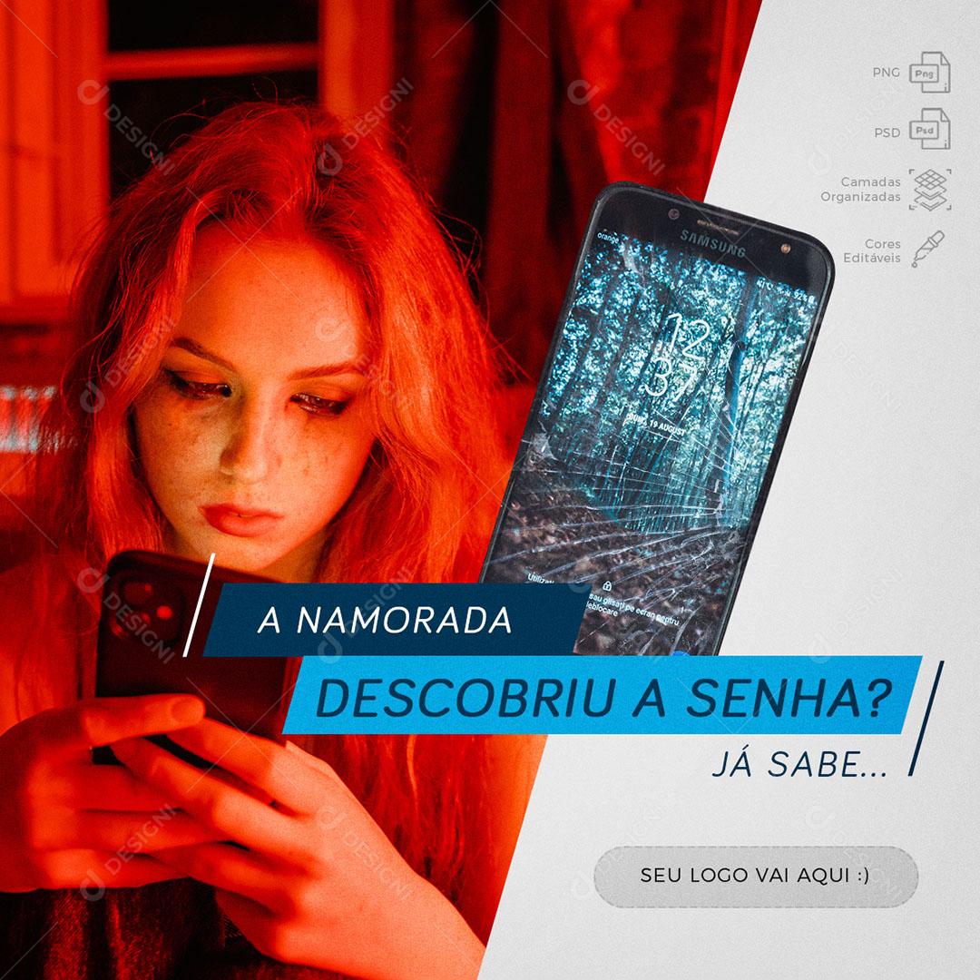 Post Feed Assistência Técnica A Namorada Descobriu a Senha Social Media PSD Editável