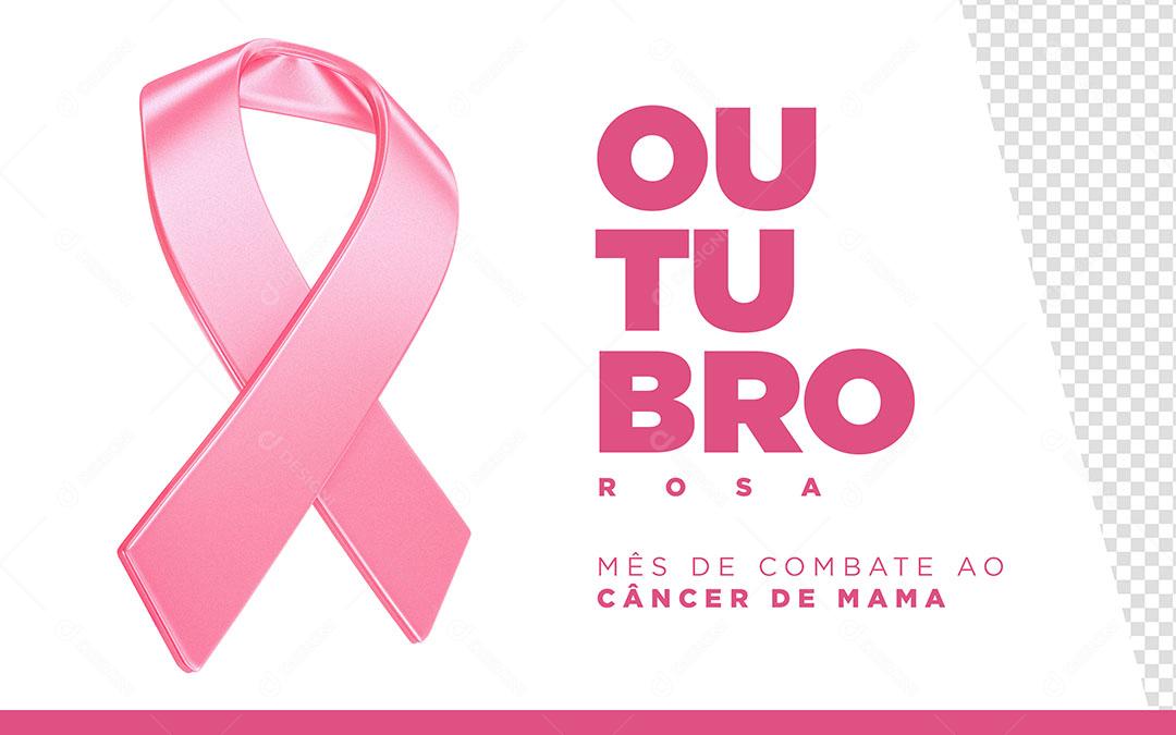 Post Banner Data Comemorativa Outubro Rosa Mês de Combate Social Media PSD Editável