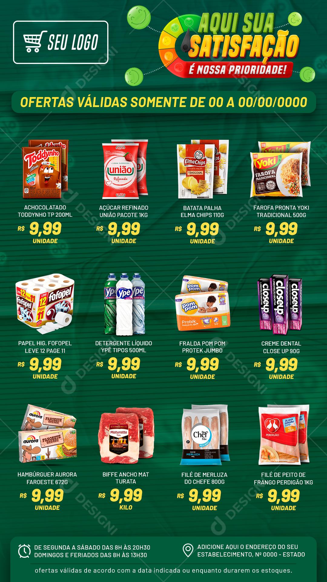 Encarte Supermercado Aqui Sua Satisfação É Nossa Prioridade Social Media PSD Editável