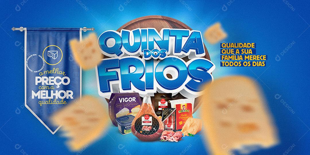 Campanha Supermercado Quinta Dos Frios Social Media PSD Editável