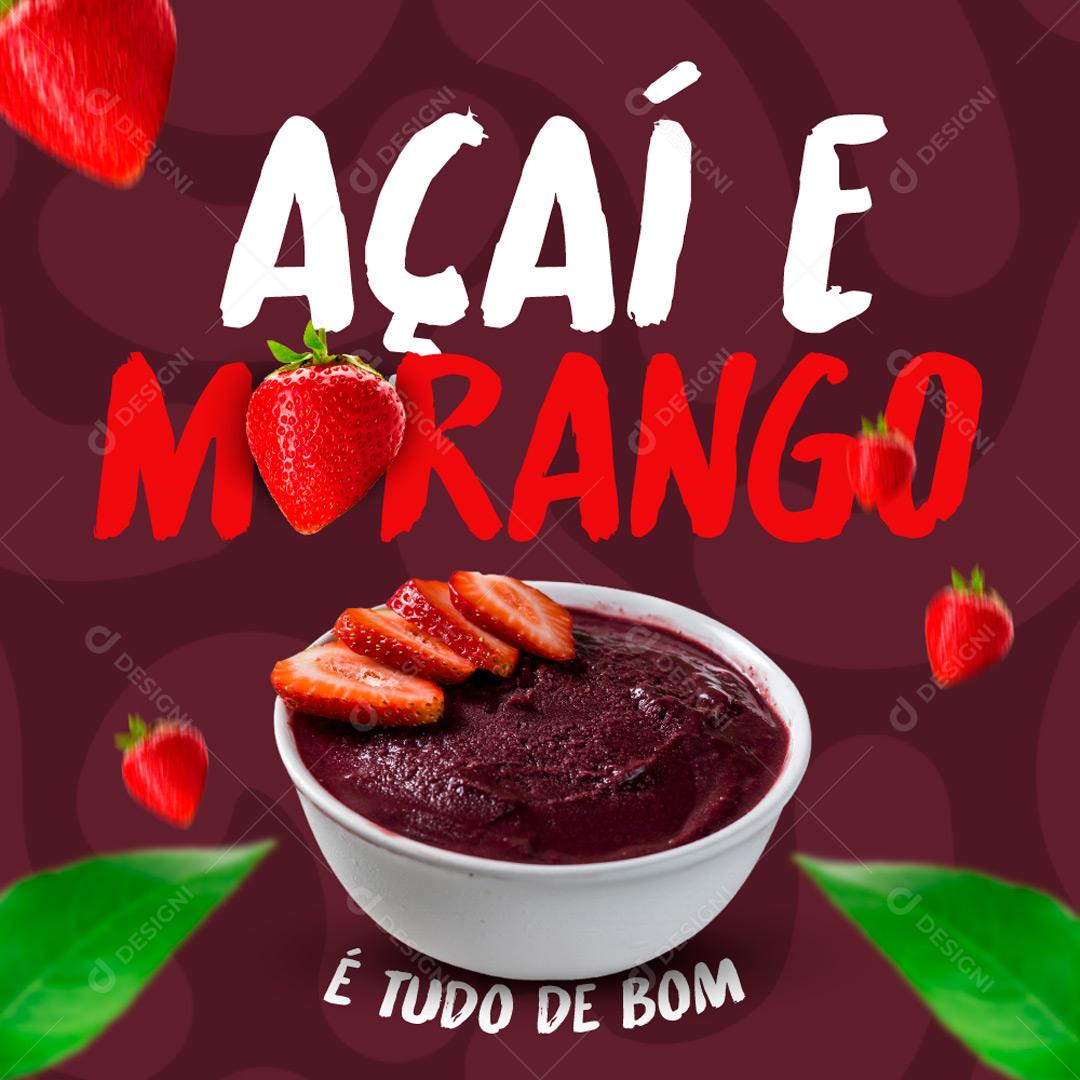 Post Feed Açaiteria Açaí e Morango Social Media PSD Editável