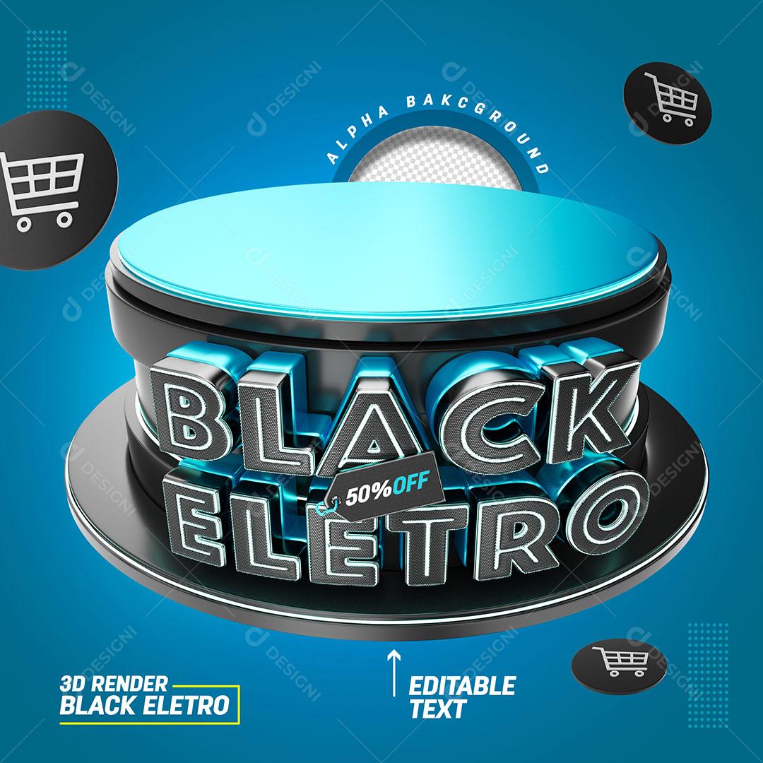 Black Eletro 50% Off Selo 3D Para Composição Texto Editável PSD