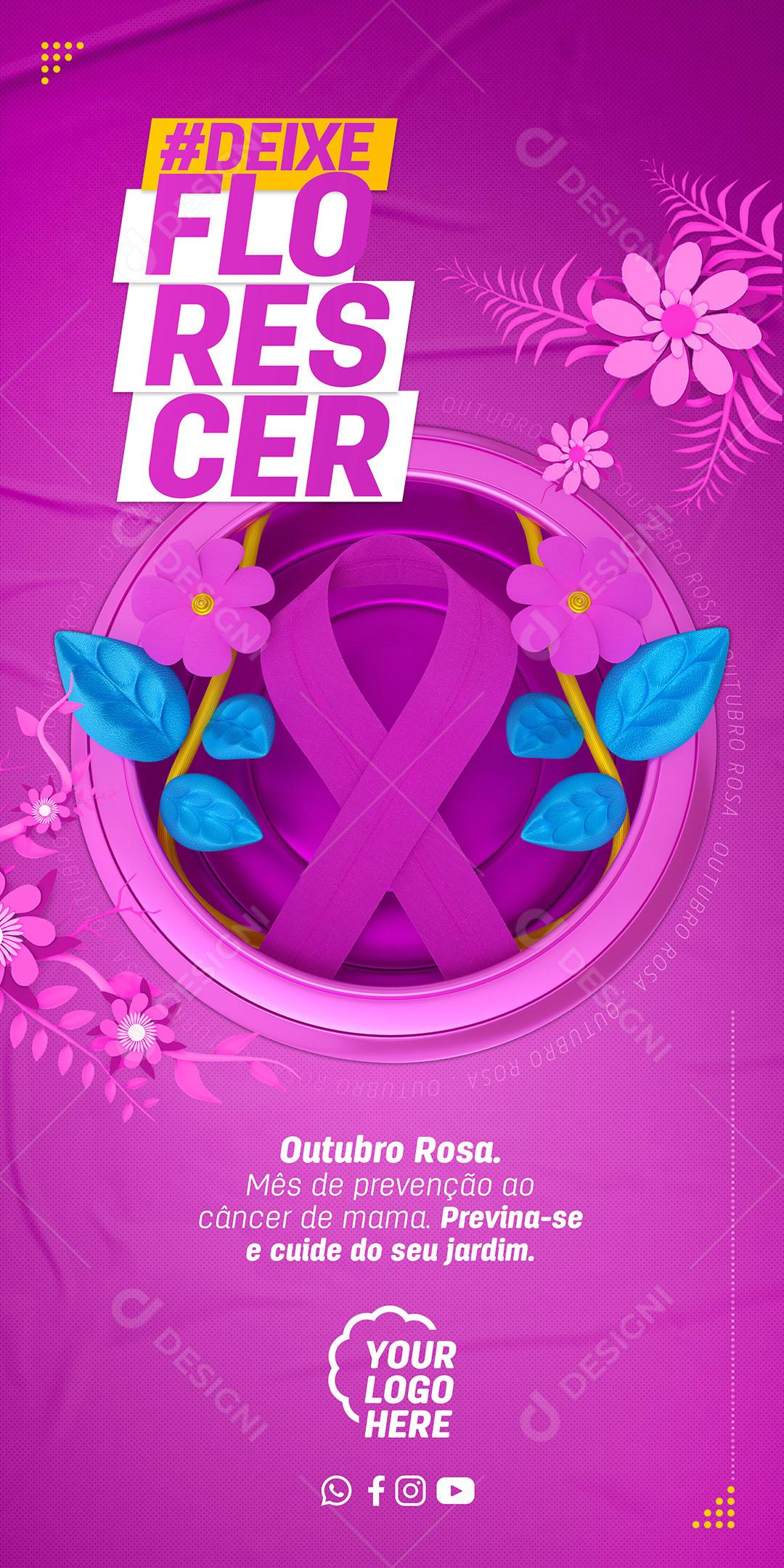 Post Story Data Comemorativa Deixe Florescer Outubro Rosa Social Media PSD Editável