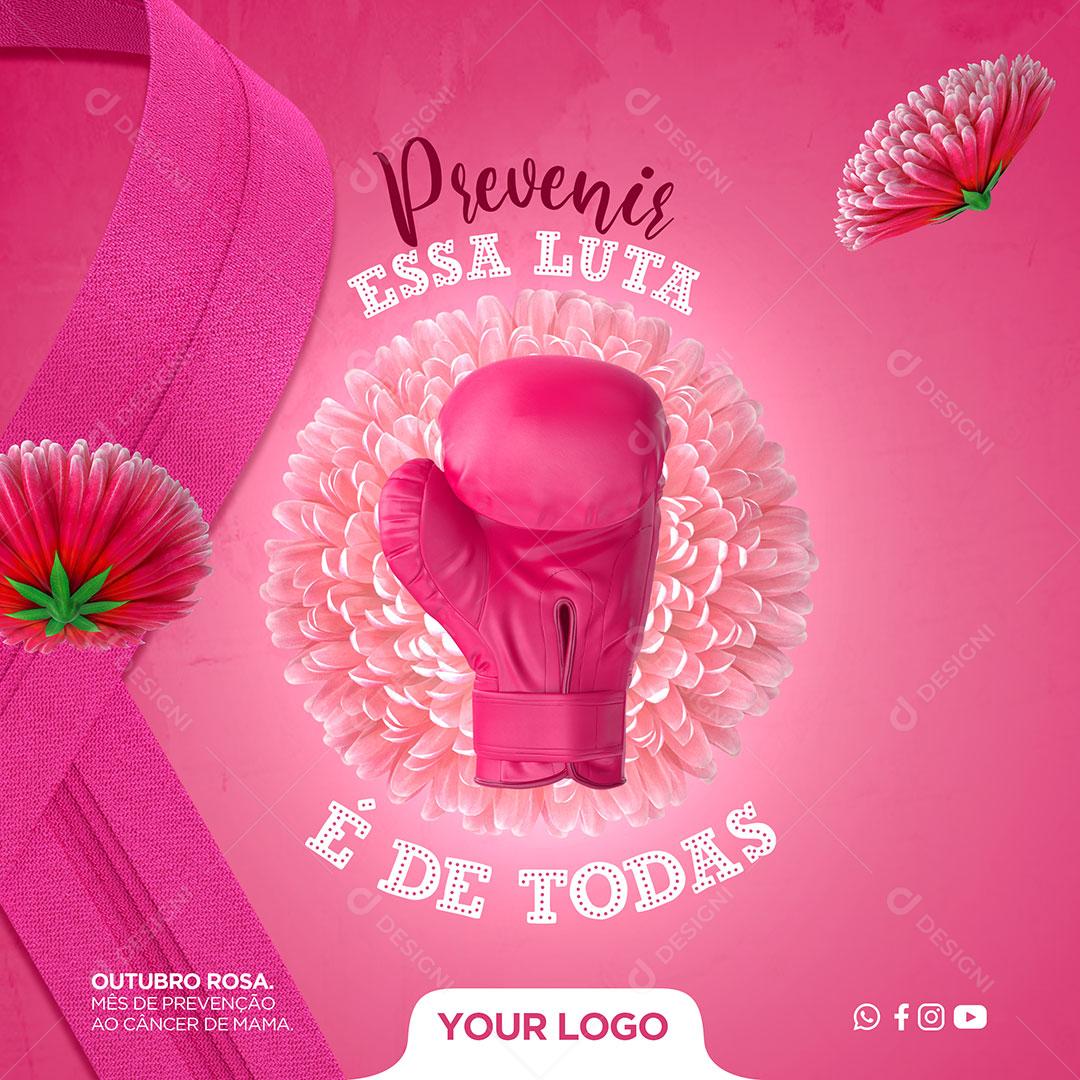 Post Feed Outubro Rosa Essa Luta é de Todas Social Media PSD Editável