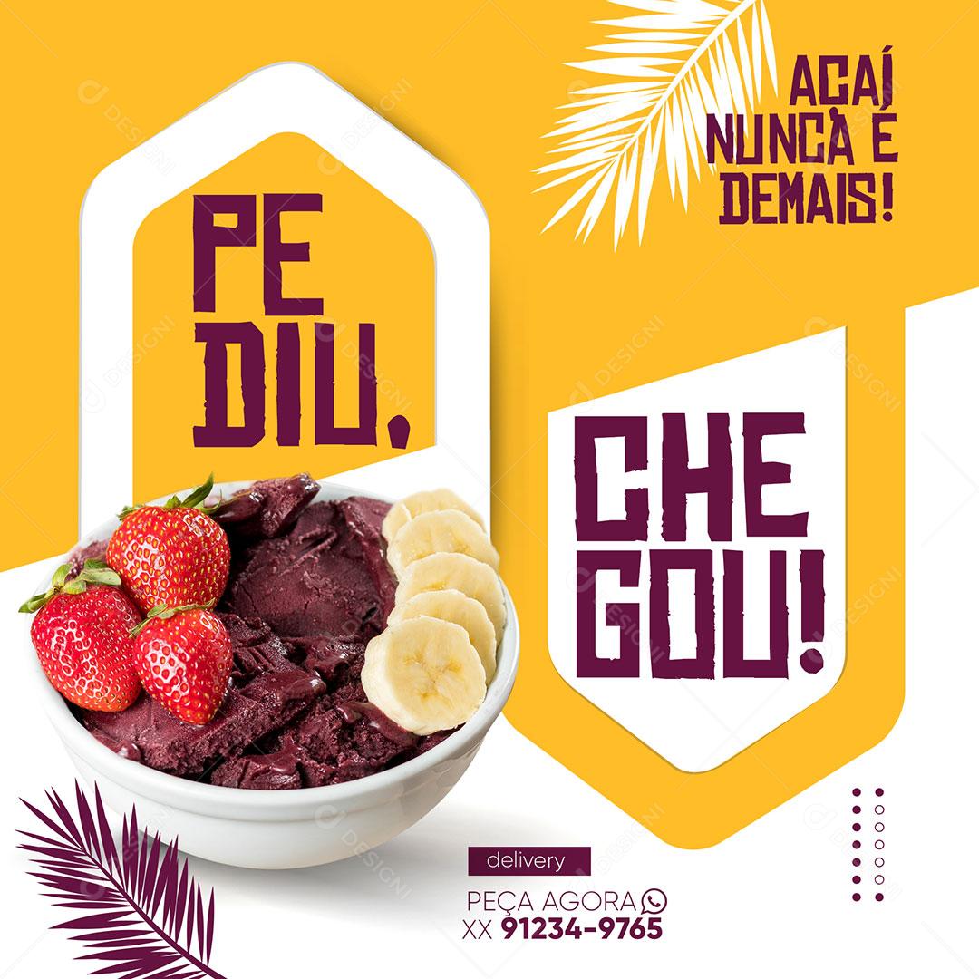 Post Feed Açaiteria Delivery Açaí Nunca é Demais Social Media PSD Editável