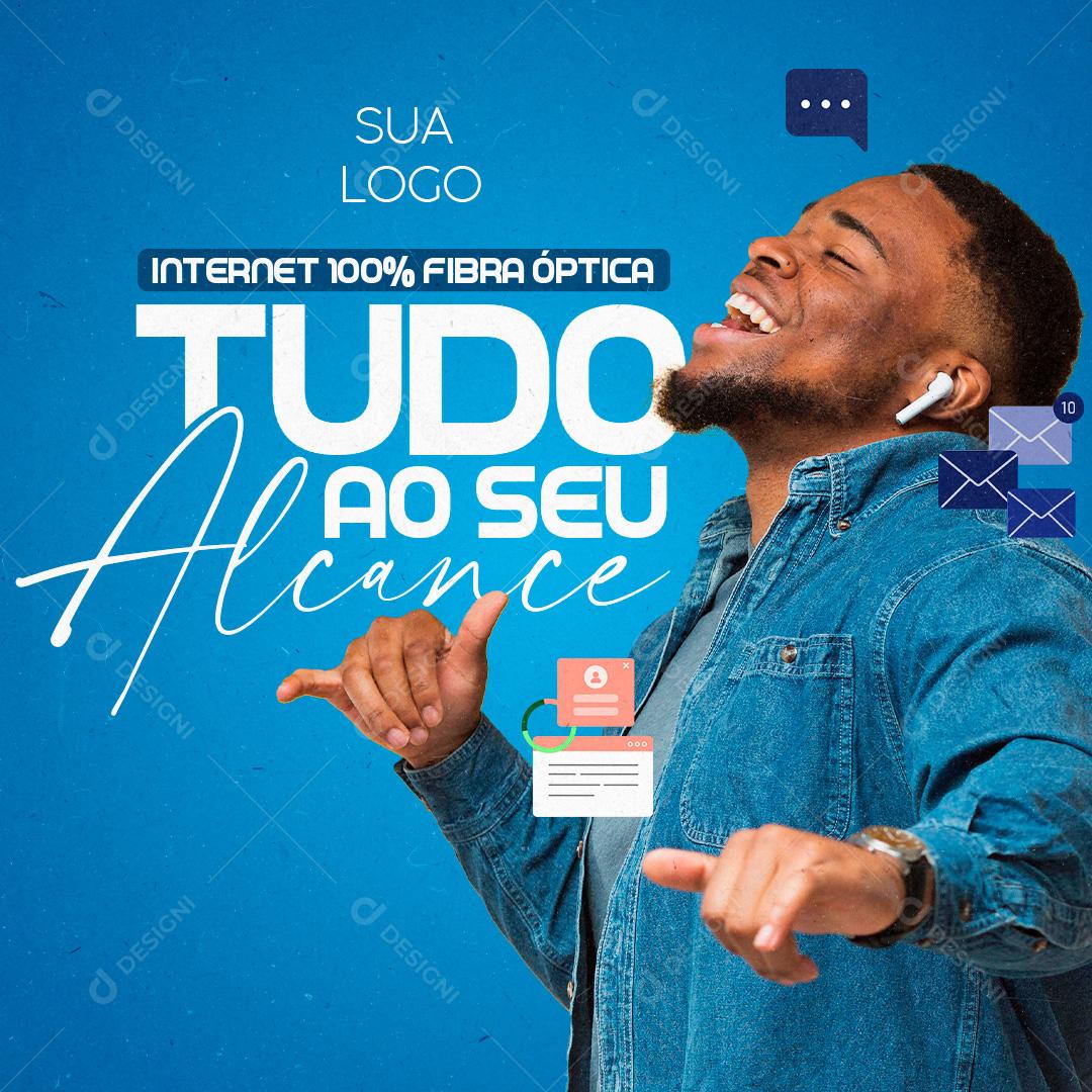 Internet 100% Fibra Óptica Social Media PSD Editável