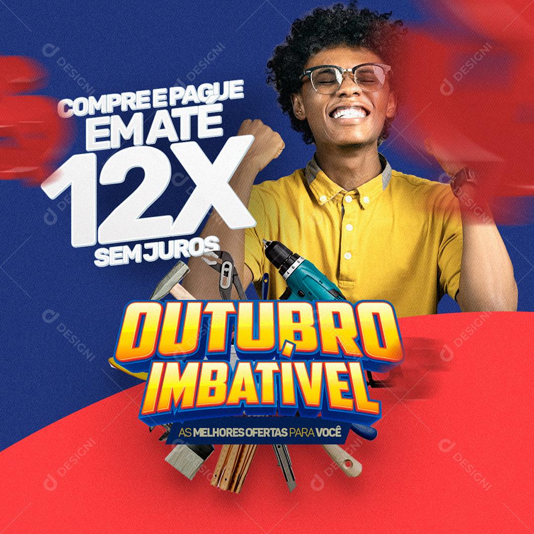 Post Feed Contrução Outubro Imbatível Compre e Pague em Até 12X Social Media PSD Editável