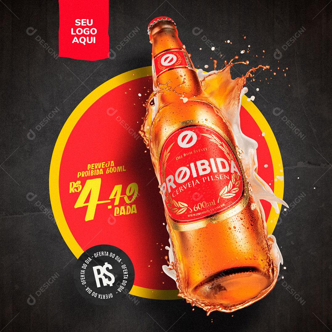 Post Feed Distribuidora Cerveja Proibida Social Media PSD Editável