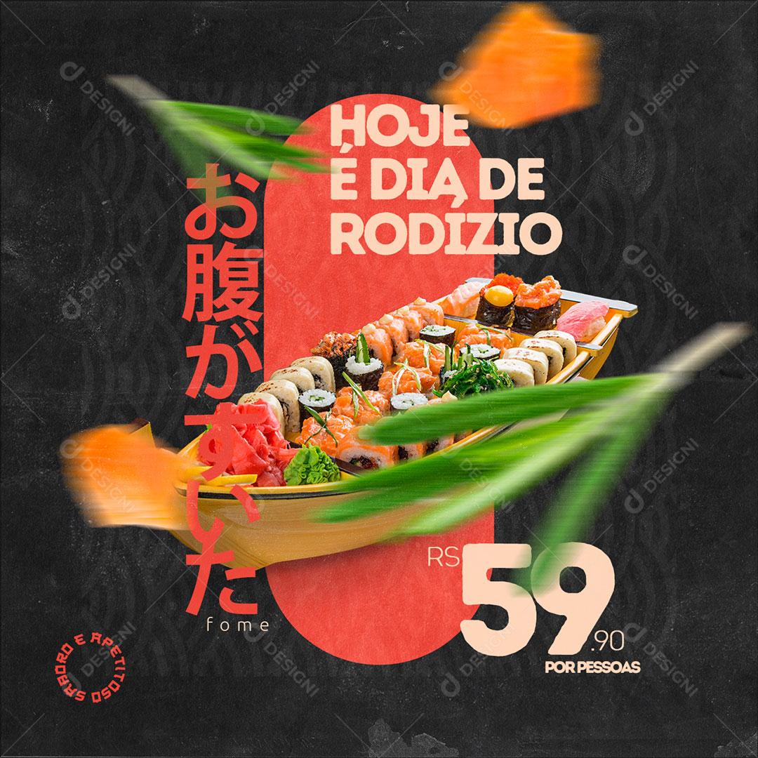 Pos Feed Comida Japonesa Hoje é Dia de Rodizio Social Media PSD Editável