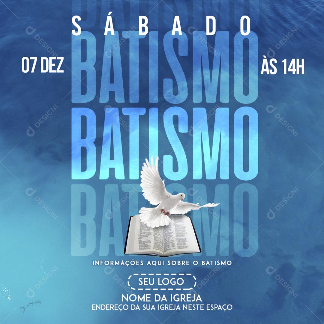Sábado Dia De Batismo Social Media PSD Editável