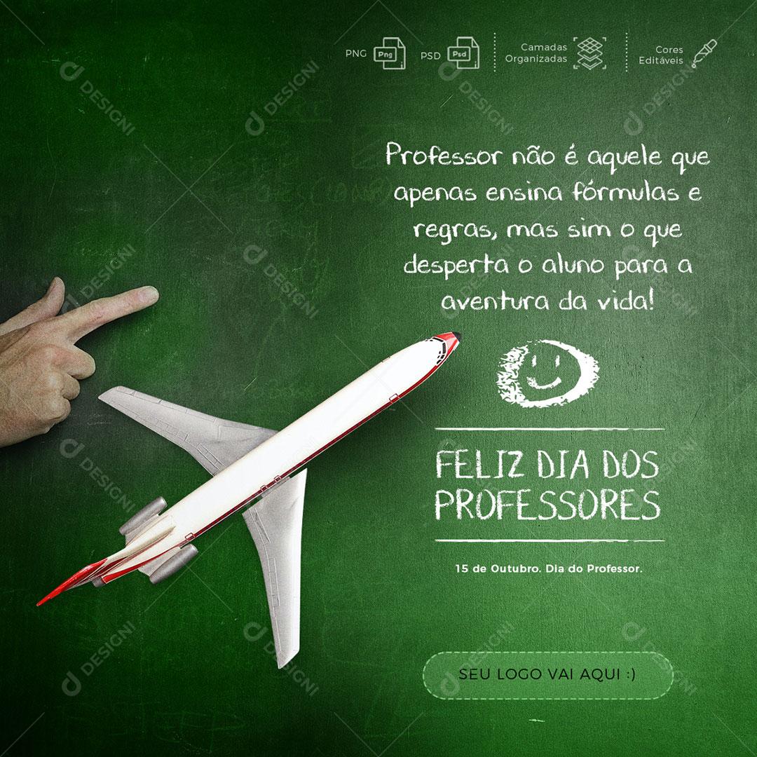 Post Feed Data Comemorativa Dia Dos Professores Social Media PSD Editável