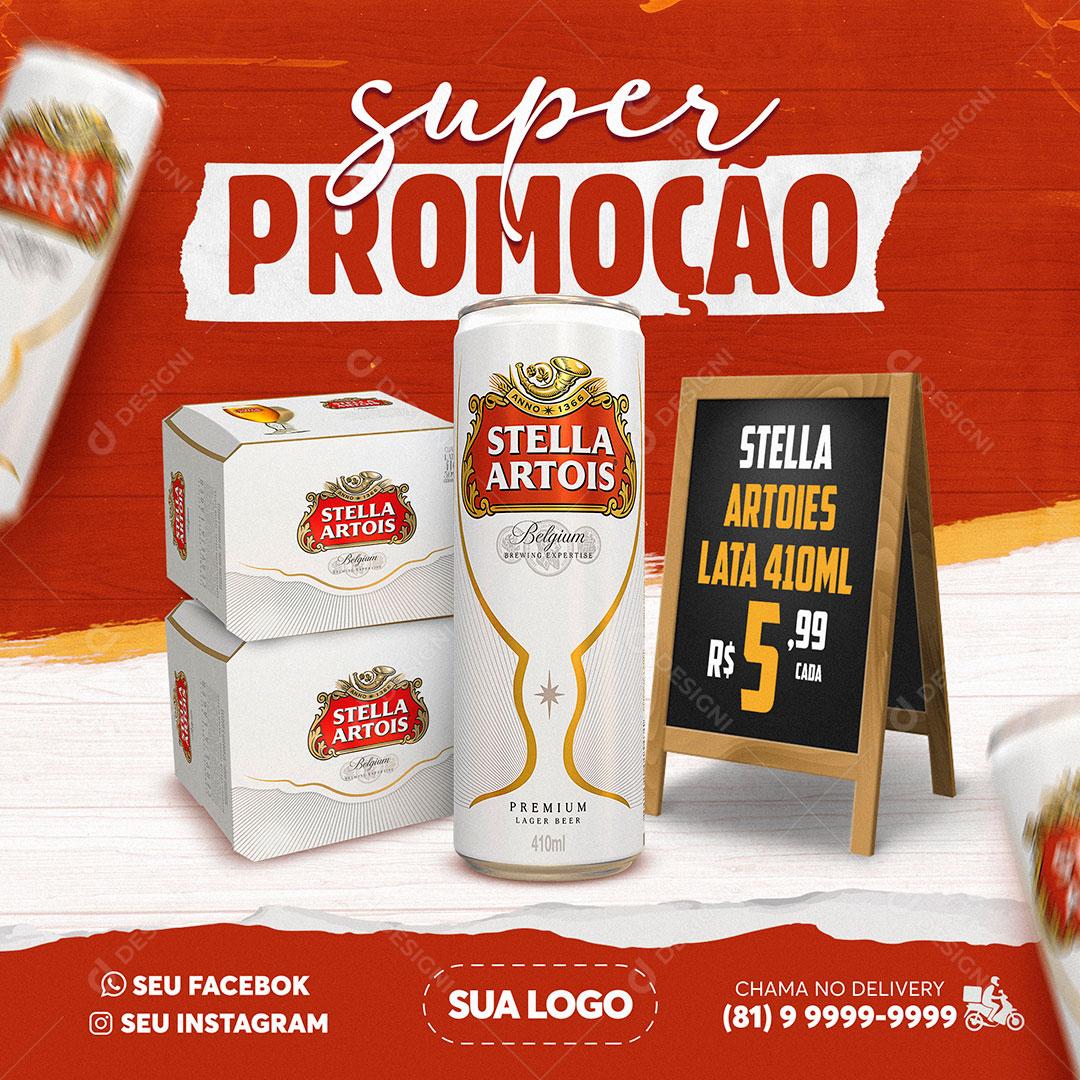 Post Feed Distribuidora Super Promoção Cerveja Stella Social Media PSD Editável