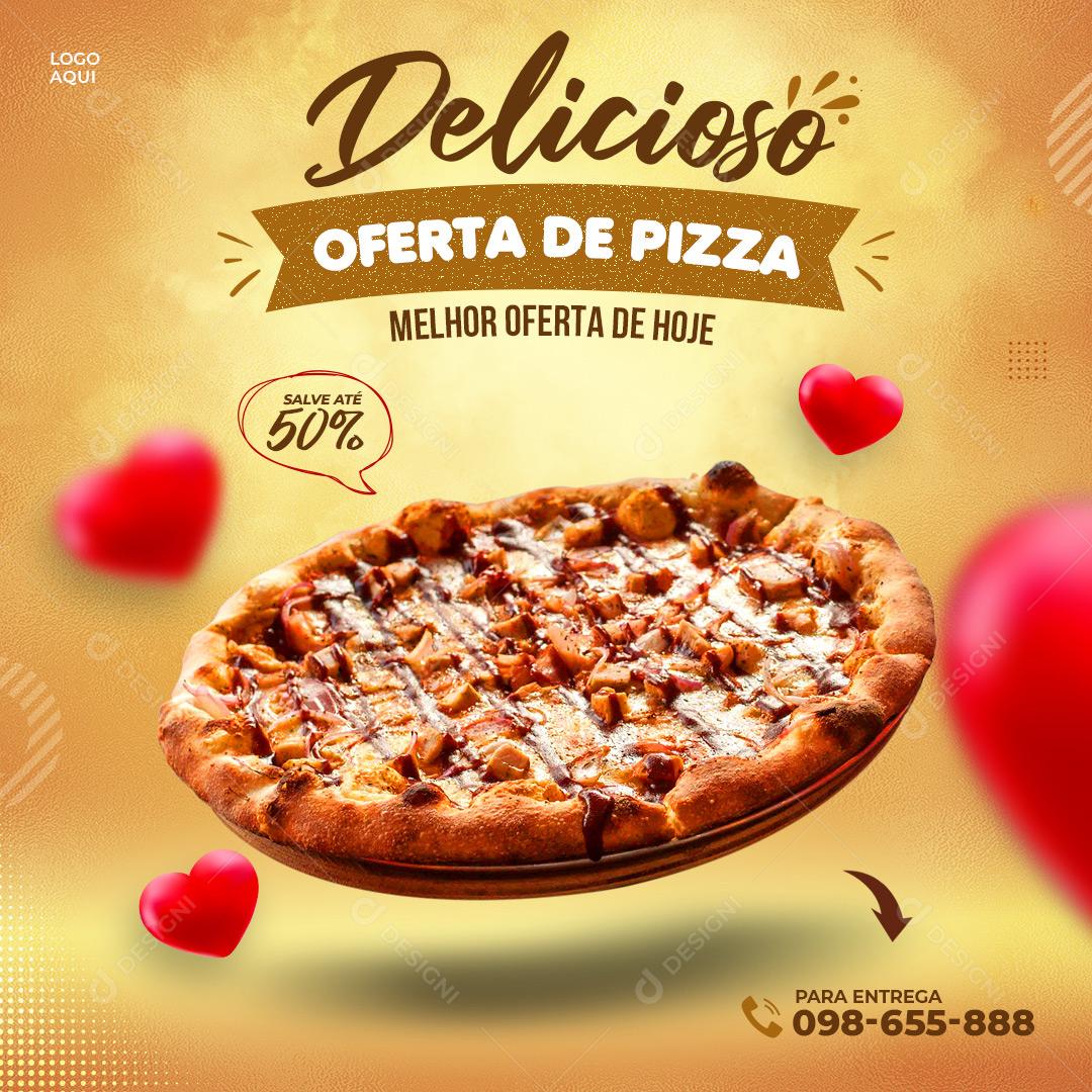 Post Feed Pizzaria Oferta de Pizza Social Media PSD Editável