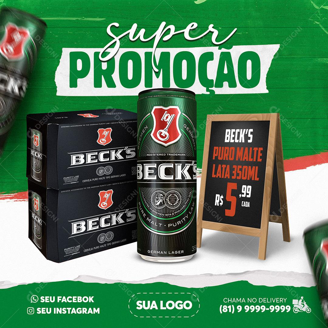 Super Promoção Cerveja Beck´s Puto Malte Social Media PSD Editável