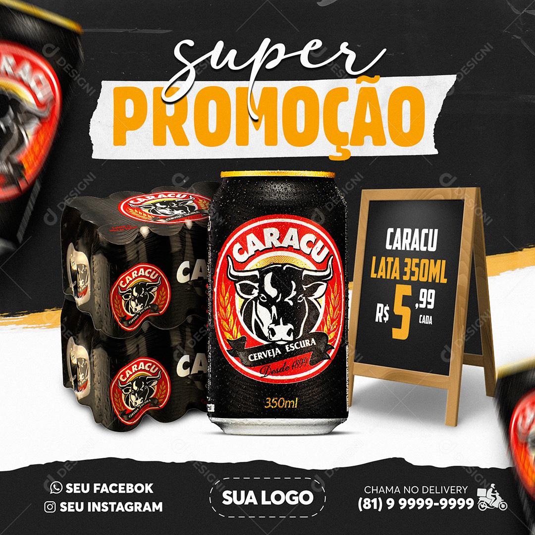 Super Promoção Cerveja Escura Caruaru Social Media PSD Editável