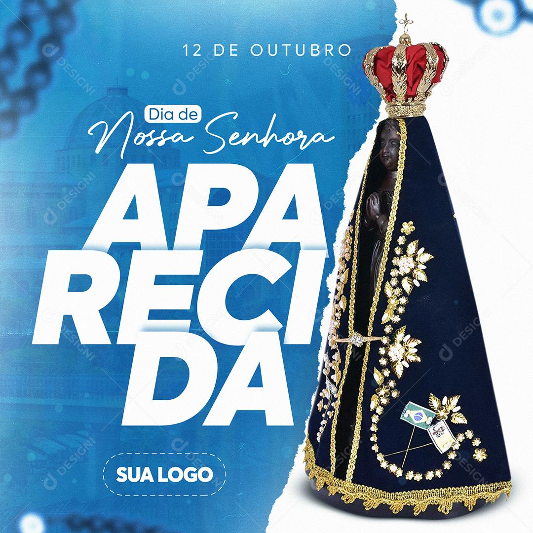 Dia de Nossa Senhora Aparecida Social Media PSD Editável