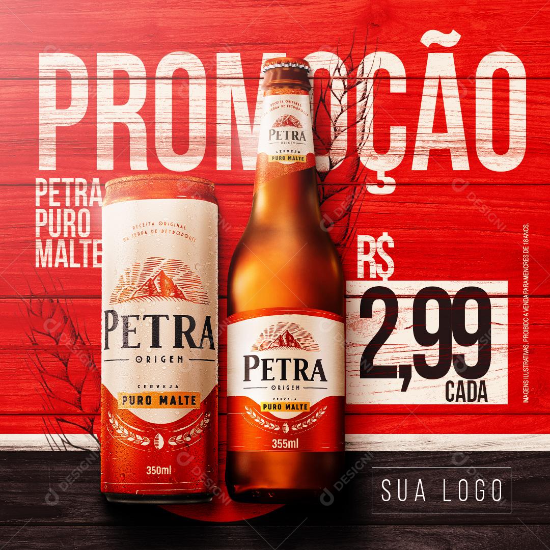 Promoção Cerveja Petra Puro Malte Social Media PSD Editável