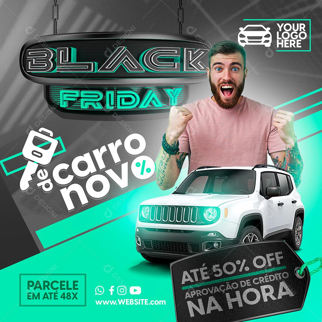 Post Feed Concessionária Black Friday De Carro Novo Social Media PSD Editável