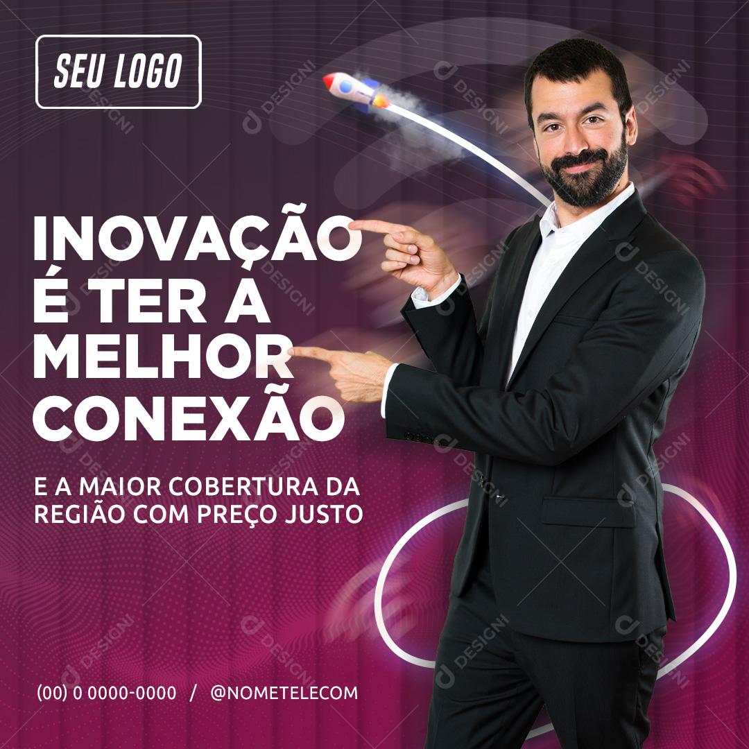 Inovação é Ter A Melhor Conexão Social Media PSD Editável
