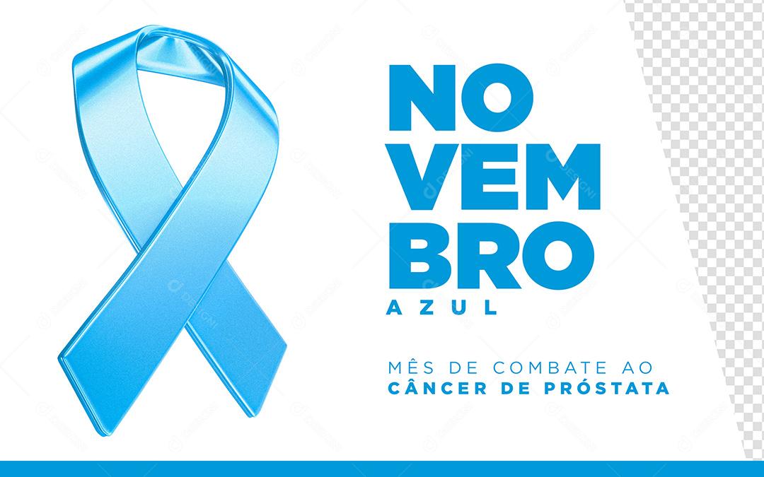 Novembro Azul Combate ao Câncer de Próstata Social Media PSD Editável