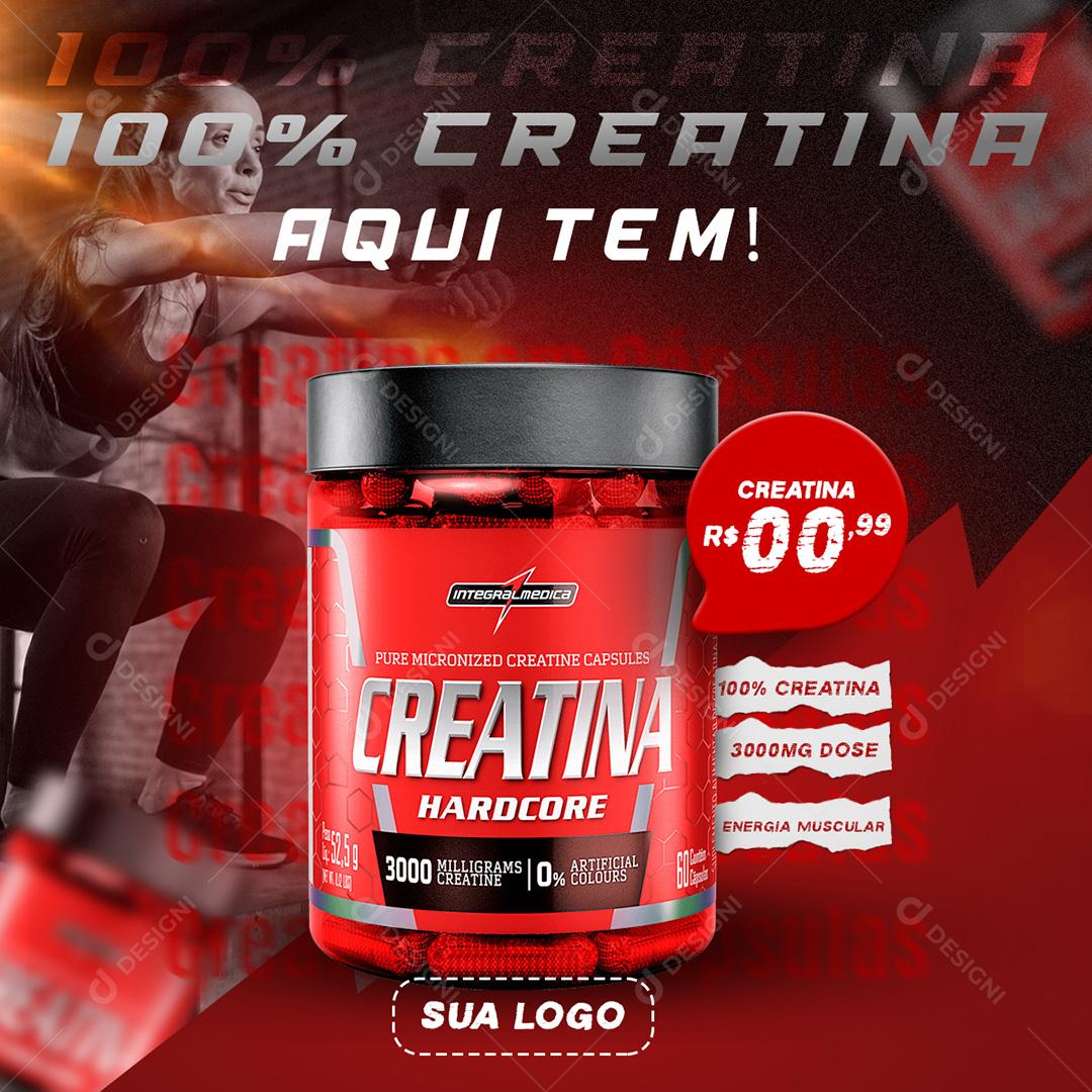 100% Creatina Aqui Tem Social Media PSD Editável