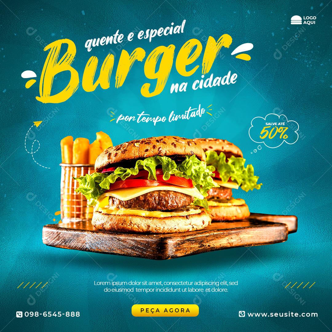 Post Feed Hamburgueria Quente e Especial Burguer Na Cidade Social Media PSD Editável