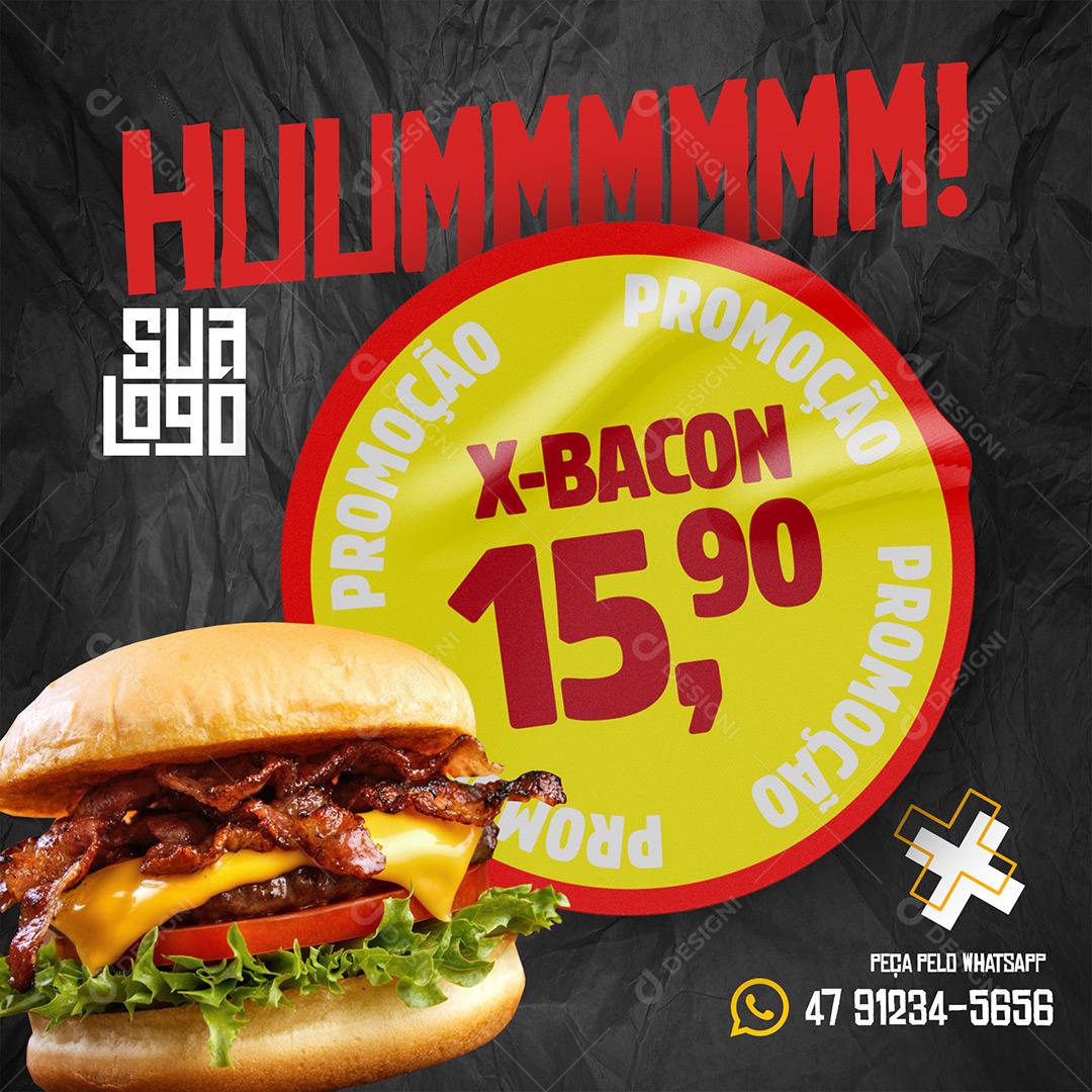 Post Feed Hamburgueria Promoção X-Bacon Social Media PSD Editável