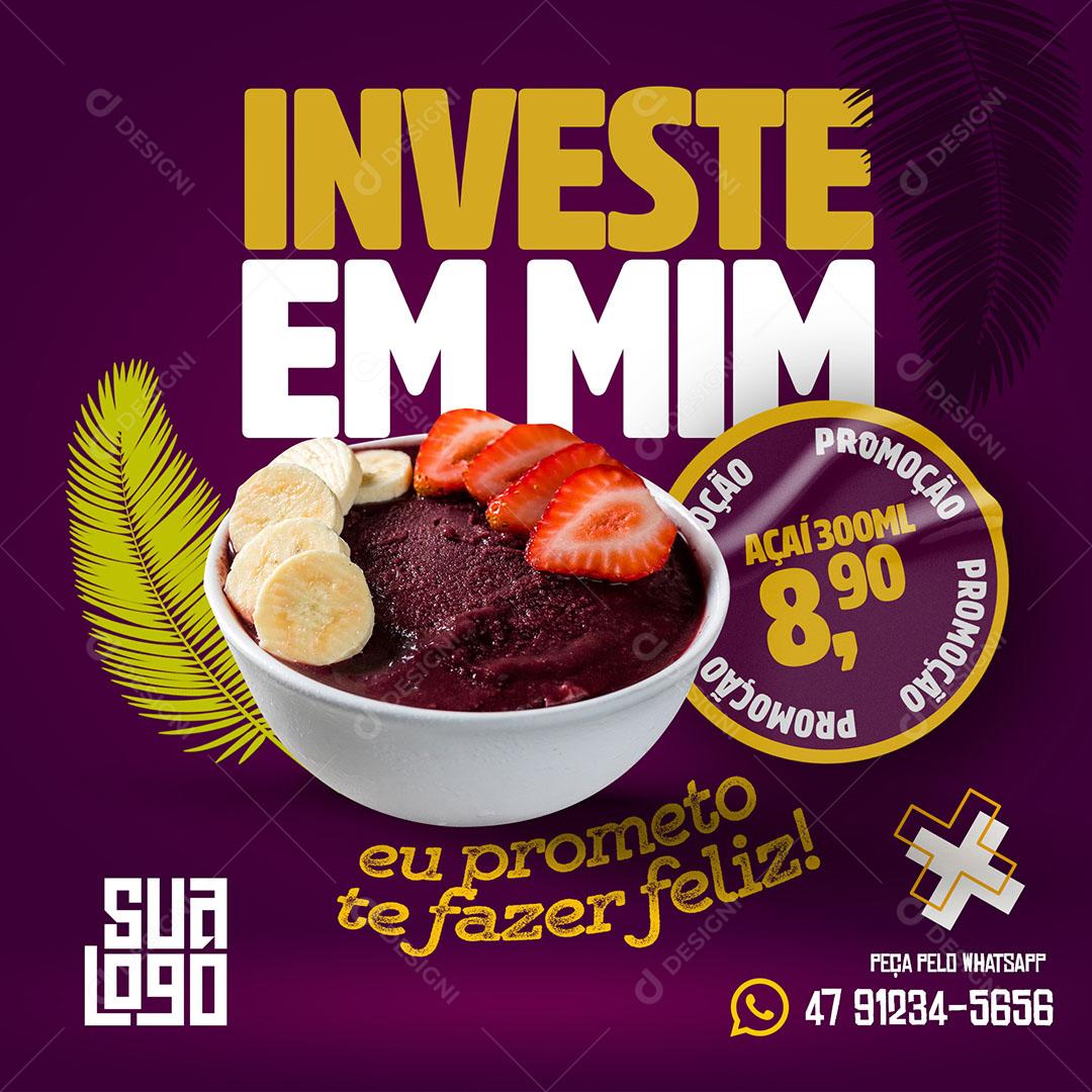 Post Feed Açaiteria Social Media Investe em Mim PSD Editável